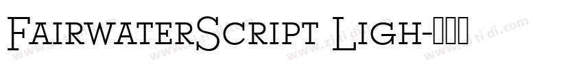 FairwaterScript Ligh字体转换